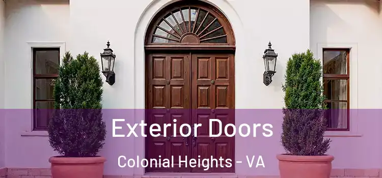 Exterior Doors Colonial Heights - VA
