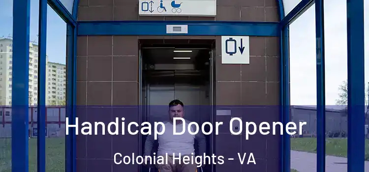 Handicap Door Opener Colonial Heights - VA