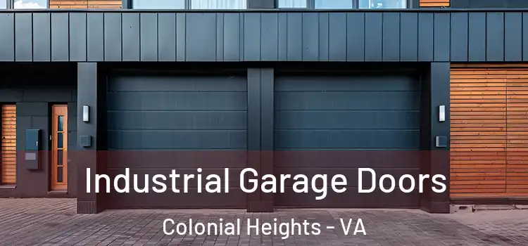  Industrial Garage Doors Colonial Heights - VA