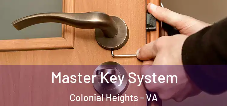  Master Key System Colonial Heights - VA