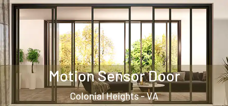  Motion Sensor Door Colonial Heights - VA