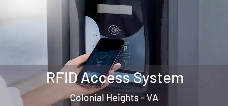  RFID Access System Colonial Heights - VA