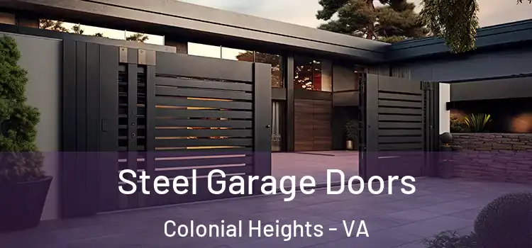  Steel Garage Doors Colonial Heights - VA
