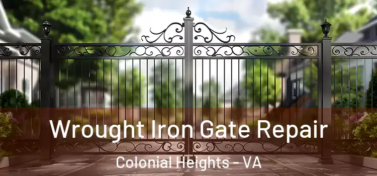  Wrought Iron Gate Repair Colonial Heights - VA